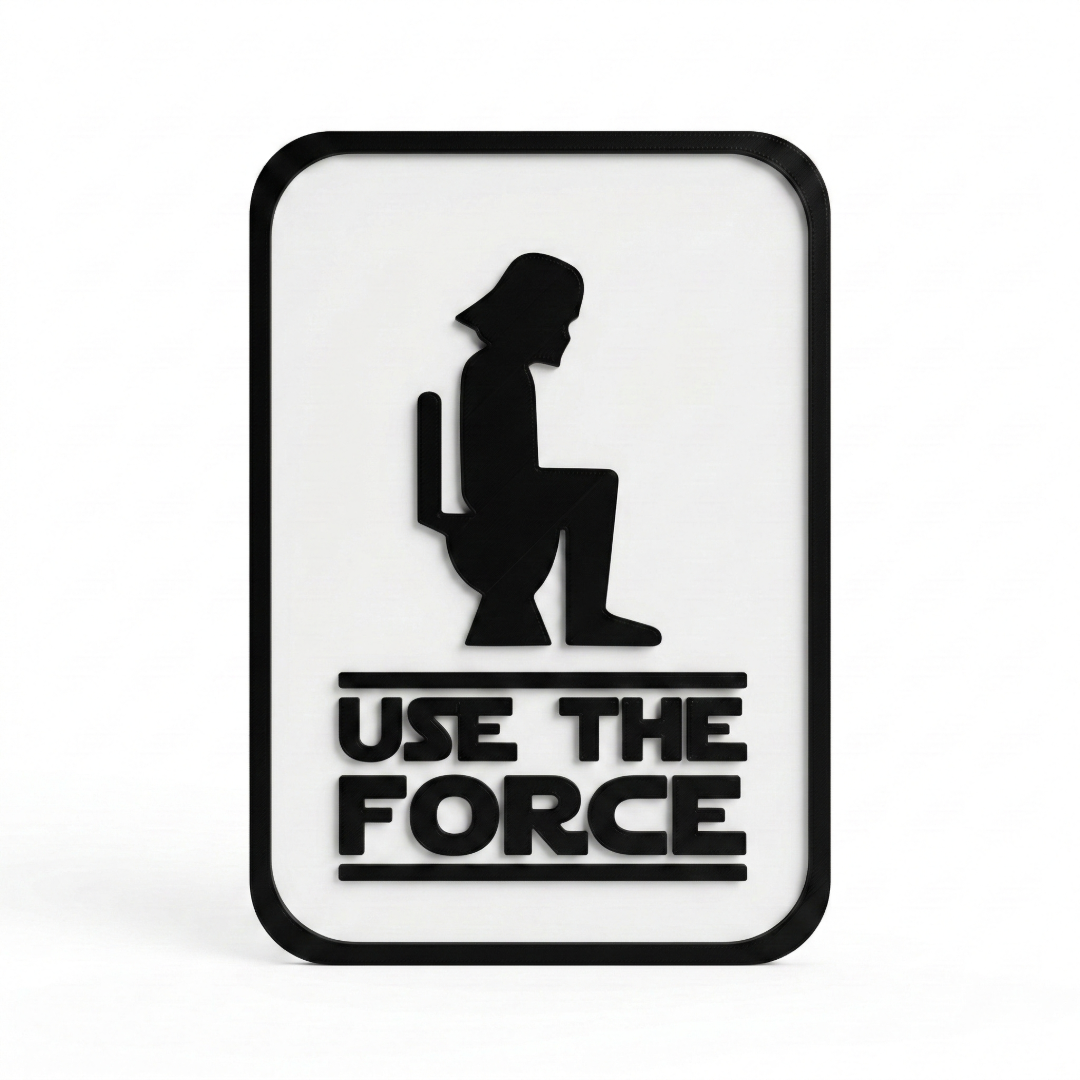 Use The Force Bathroom Sign, Funny Toilet Sign, Decorative Bathroom Sign, Wall Art