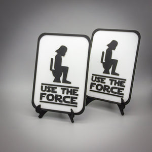 Use The Force Bathroom Sign, Funny Toilet Sign, Decorative Bathroom Sign, Wall Art - SignKraft3D