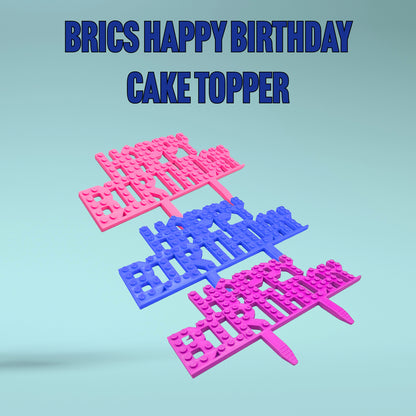 Bricks Compatible Happy Birthday Cake Topper– Brick Party Theme | Block system Custom Birthday Decoration, Blue, Pink, Red - Any Colour